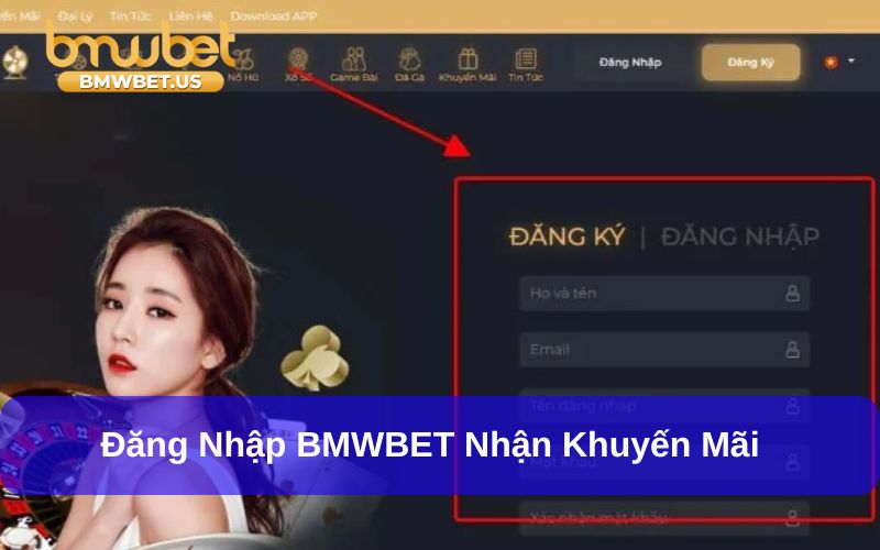 Người chơi cần đăng ký BMWBET để nhận khuyến mãi 