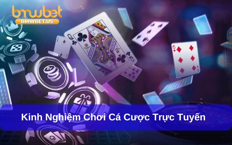 Kinh nghiệm chơi