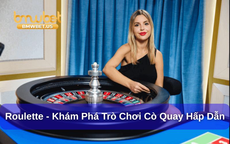 Roulette